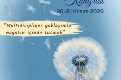 7. Ulusal 3. Uluslararası Palyatif Bakım Kongresi, 20-21 Kasım 2026, Ankara